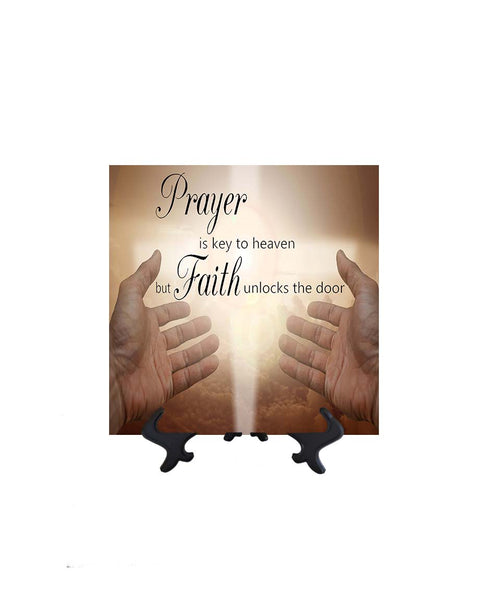 8x8 Prayer is key to heaven quote on ceramic tile & stand with hands in prayer & no background