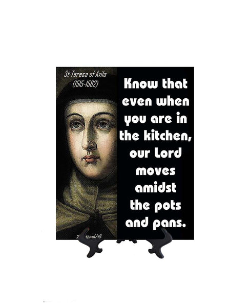 8x10 St. Teresa of Avila quote on ceramic tile & stand with no background